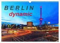 Vorderes Coverbild Berlin dynmaic (Wandkalender 2025 DIN A3 quer), CALVENDO Monatskalender