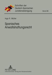 Vorderes Coverbild Spanisches Anwaltshaftungsrecht