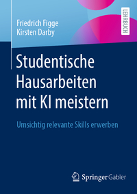 Vorderes Coverbild Studentische Hausarbeiten mit KI meistern