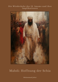 Vorderes Coverbild Mahdi: Hoffnung der Schia
