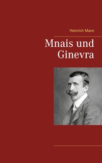 Vorderes Coverbild Mnais und Ginevra