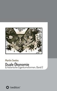 Vorderes Coverbild Duale Ökonomie und historische Eigentumsformen