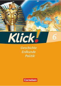 Vorderes Coverbild Klick! Geschichte, Erdkunde, Politik - Westliche Bundesländer - Ausgabe ab 2007 - 6. Schuljahr