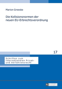 Vorderes Coverbild Die Kollisionsnormen der neuen EU-Erbrechtsverordnung