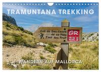 Vorderes Coverbild Tramuntana Trekking - Wandern auf Mallorca (Wandkalender 2025 DIN A4 quer), CALVENDO Monatskalender