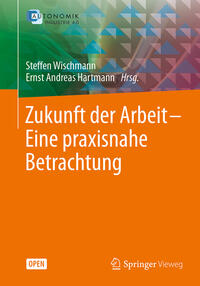 Vorderes Coverbild Zukunft der Arbeit – Eine praxisnahe Betrachtung