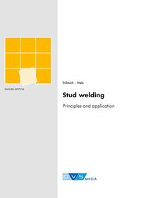 Vorderes Coverbild Stud welding Principles and application