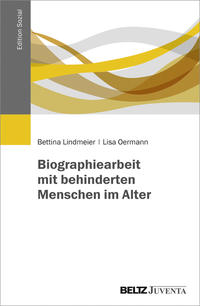 Vorderes Coverbild Biographiearbeit mit behinderten Menschen im Alter