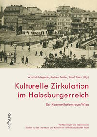 Vorderes Coverbild Kulturelle Zirkulation im Habsburgerreich