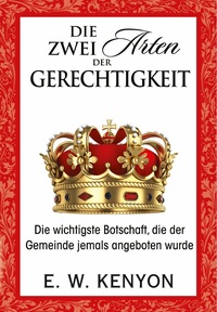 Vorderes Coverbild Die Zwei Arten der Gerechtigkeit