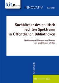 Vorderes Coverbild Sachbücher des politisch rechten Spektrums in Öffentlichen Bibliotheken