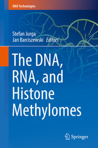 Vorderes Coverbild The DNA, RNA, and Histone Methylomes