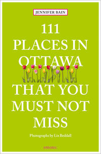 Vorderes Coverbild 111 Places in Ottawa That You Must Not Miss