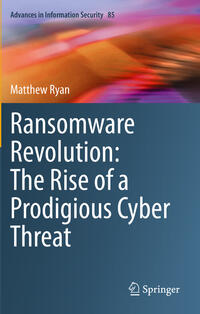 Vorderes Coverbild Ransomware Revolution: The Rise of a Prodigious Cyber Threat