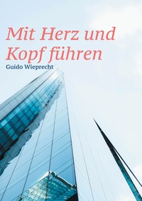 Vorderes Coverbild Mit Herz und Kopf führen