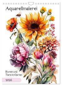 Vorderes Coverbild Aquarellmalerei - Blumen und Tiere im Garten (Wandkalender 2025 DIN A4 hoch), CALVENDO Monatskalender