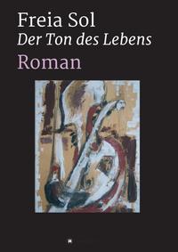 Vorderes Coverbild Der Ton des Lebens