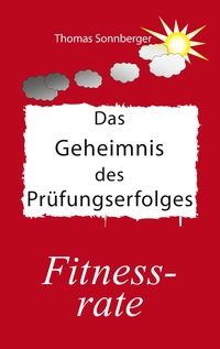 Vorderes Coverbild Das Geheimnis des Prüfungserfolges