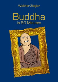 Vorderes Coverbild Buddha in 60 Minutes