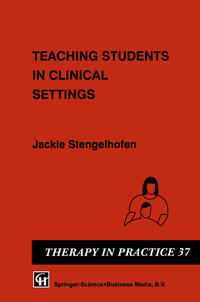 Vorderes Coverbild Teaching Students in Clinical Settings