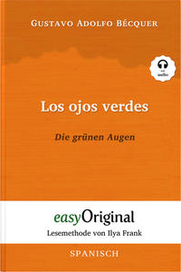 Vorderes Coverbild Los ojos verdes / Die grünen Augen (Buch + Audio-Online) - Lesemethode von Ilya Frank - Zweisprachige Ausgabe Spanisch-Deutsch