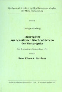 Vorderes Coverbild Trauregister aus den ältesten Kirchenbüchern der Westprignitz Von den Anfängen bis zum Jahre 1704 Band II, Raum Wilsnack - Havelberg