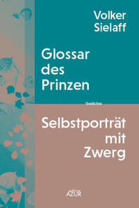 Vorderes Coverbild Glossar des Prinzen / Selbstporträt mit Zwerg