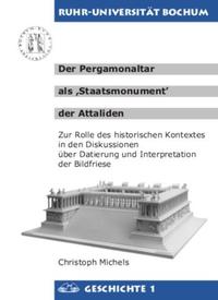 Vorderes Coverbild Der Pergamonaltar als "Staatsmonument" der Attaliden