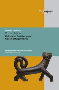 Vorderes Coverbild Historische Forschung und Geschichtsvermittlung