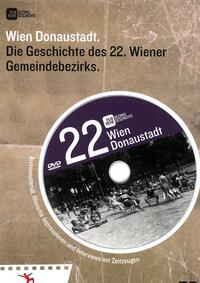 Vorderes Coverbild Wien Donaustadt: Die Geschichte des 22. Wiener Gemeindebezirks