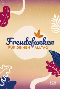 Vorderes Coverbild Freudefunken für deinen Alltag - Aufstellbuch