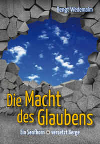 Vorderes Coverbild Die Macht des Glaubens