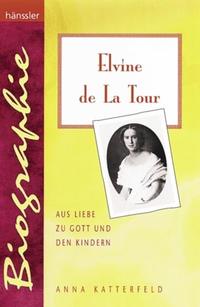 Vorderes Coverbild Elvine de La Tour