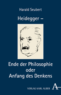 Vorderes Coverbild Heidegger – Ende der Philosophie oder Anfang des Denkens