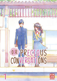 Vorderes Coverbild Our Precious Conversations – Band 1