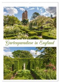 Vorderes Coverbild Gartenparadiese in England (Wandkalender 2025 DIN A2 hoch), CALVENDO Monatskalender