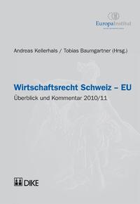 Vorderes Coverbild Wirtschaftsrecht Schweiz – EU