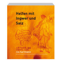 Vorderes Coverbild Helfen mit Ingwer und Salz