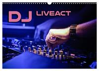 Vorderes Coverbild DJ Liveact (Wandkalender 2025 DIN A3 quer), CALVENDO Monatskalender