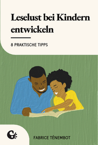 Vorderes Coverbild Leselust bei Kindern entwickeln