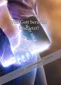 Vorderes Coverbild Von Gott berufen – und jetzt?