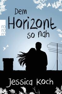 Vorderes Coverbild Dem Horizont so nah
