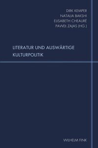 Vorderes Coverbild Literatur und Auswärtige Kulturpolitik