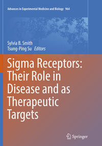 Vorderes Coverbild Sigma Receptors: Their Role in Disease and as Therapeutic Targets