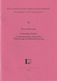 Vorderes Coverbild "Lebendige Schrift": Zu Mendelssohns Theorie der Übersetzung als Selbstübersetzung