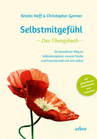 Vorderes Coverbild Selbstmitgefühl – Das Übungsbuch