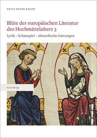 Vorderes Coverbild Blüte der europäischen Literatur des Hochmittelalters 3