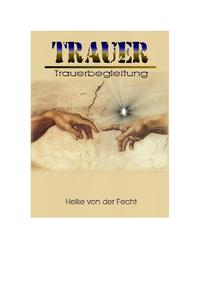 Vorderes Coverbild Trauer - Trauerbegleitung