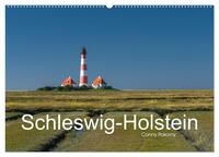 Vorderes Coverbild Schleswig-Holstein (Wandkalender 2025 DIN A2 quer), CALVENDO Monatskalender