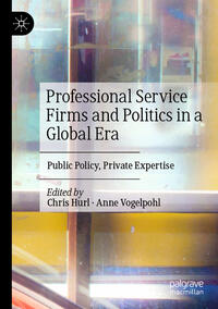 Vorderes Coverbild Professional Service Firms and Politics in a Global Era